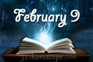 9 February Astrology of