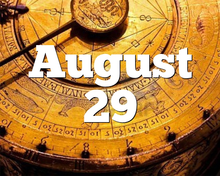 What Zodiac is August 29th?