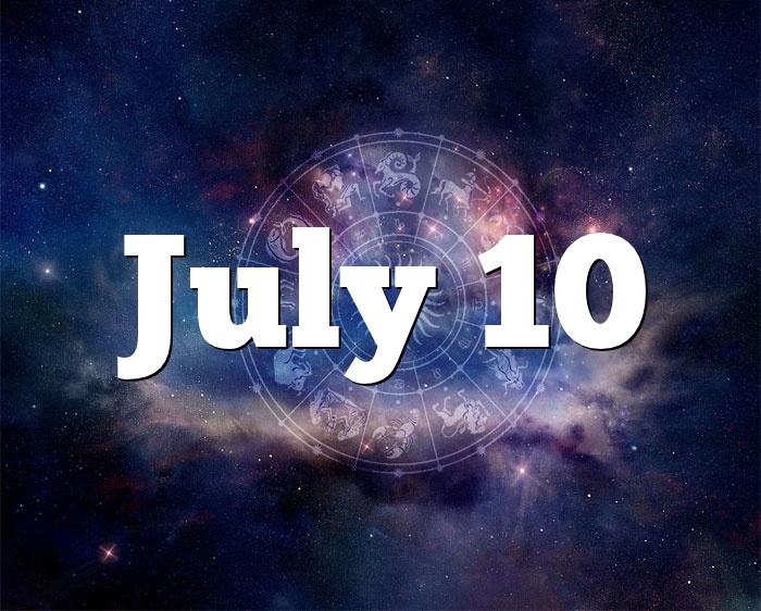 July 10 Birthday horoscope - zodiac sign for July 10th