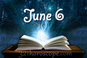 6 Juni Horoskop