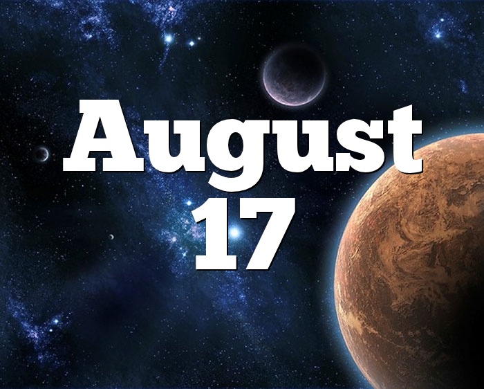 August 17 Birthday horoscope - zodiac sign for August 17th
