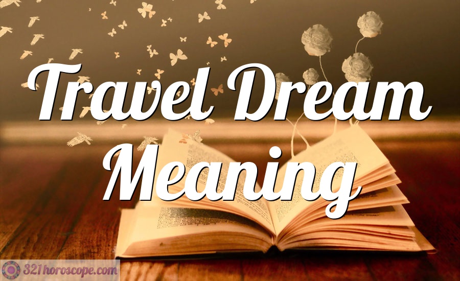 dream of travel meaning