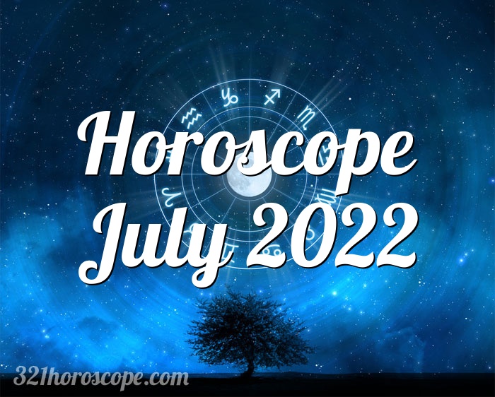 Horoscope July 2022 - tarot and monthly horoscope for July