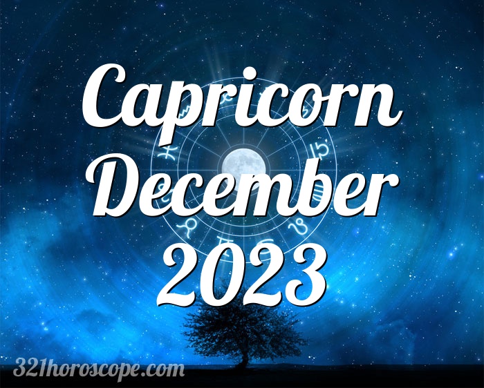 Horoscope Capricorn December 2023 - tarot monthly horoscope