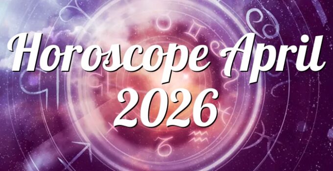 Horoscope April 2026