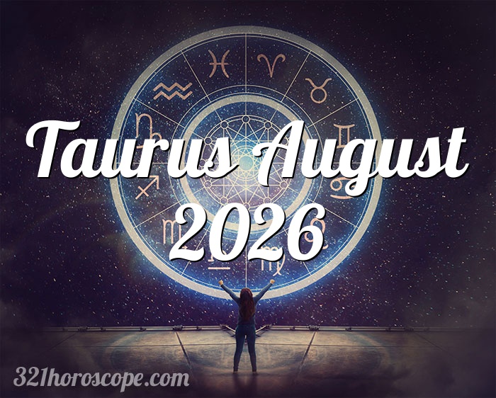 Taurus August 2026